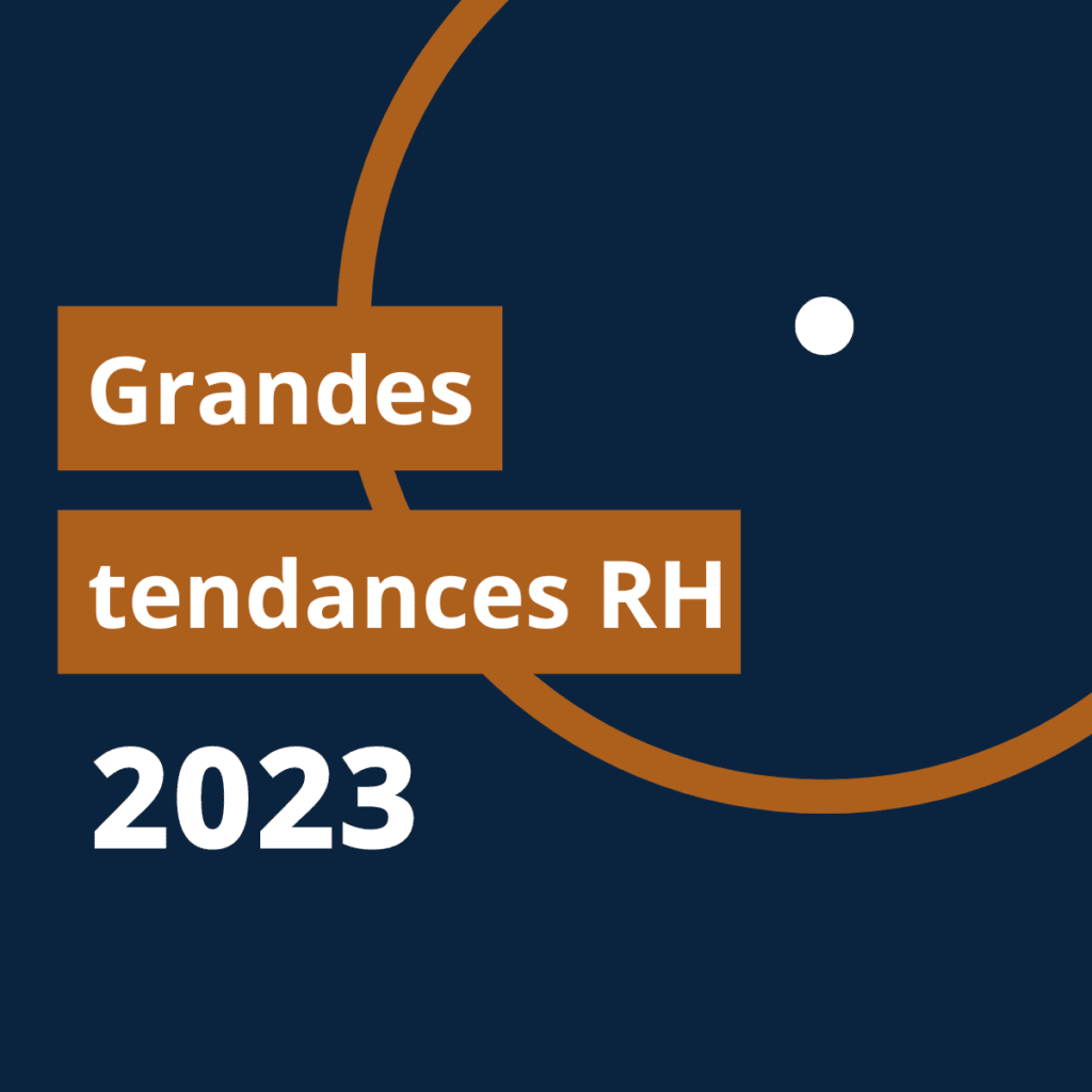 Grandes tendances rh 2023