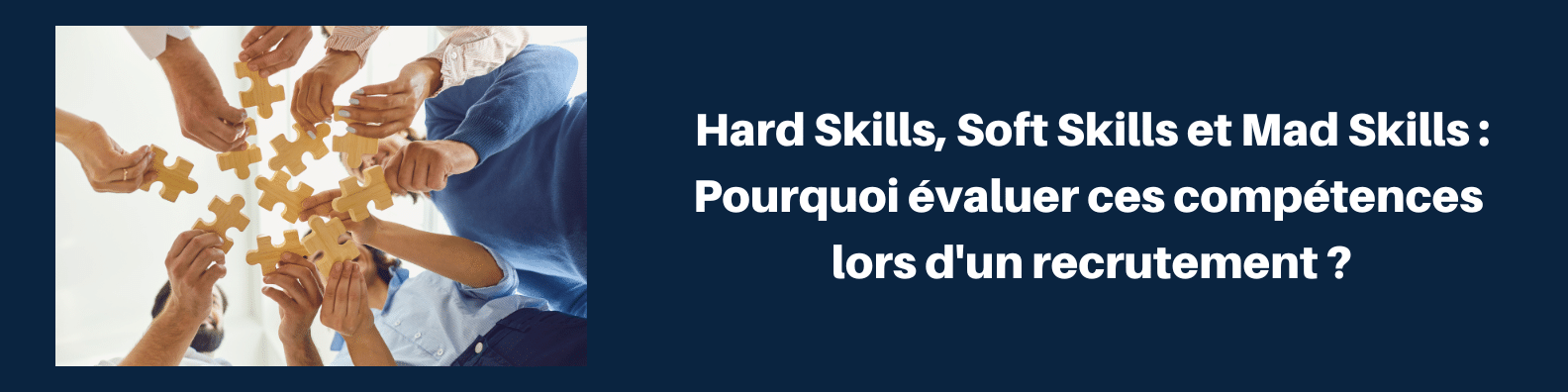 Bannière Blog Hard, Soft, Mad Skills