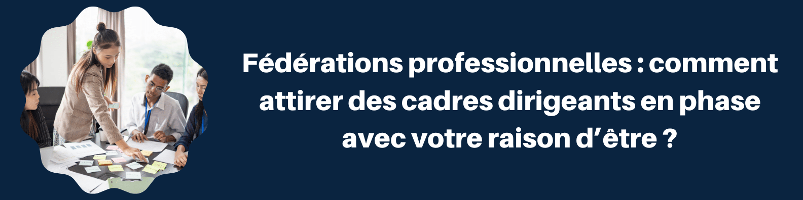 Bannière article Fédérations professionnelles
